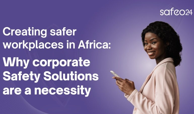 Creating Safer Workplaces in Africa
