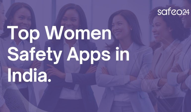 Top Women Safety Apps in India