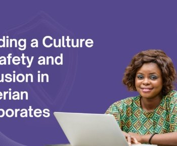 safety and inclusion in Nigerian corporates