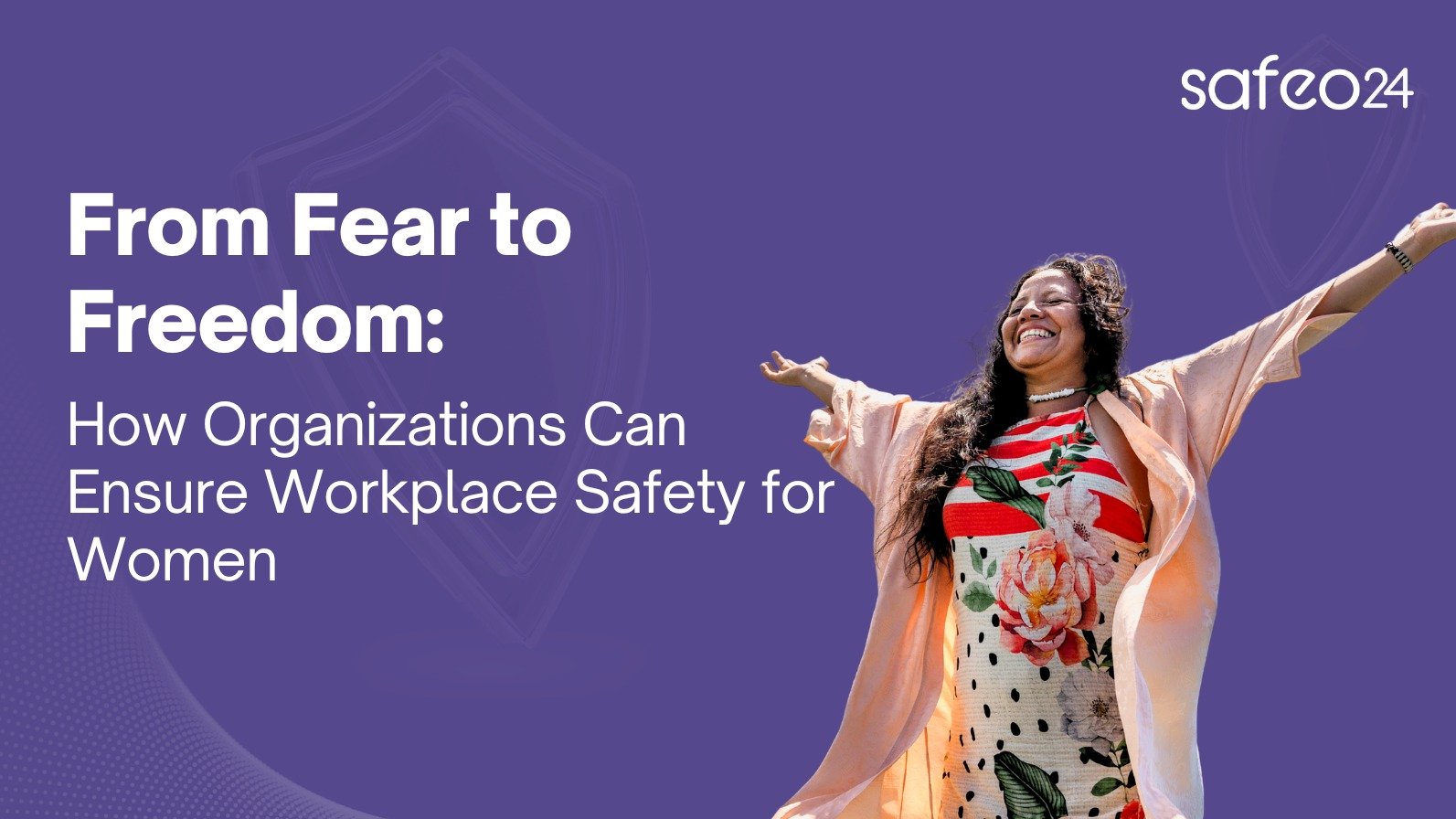 Ensure Workplace Safety for Women